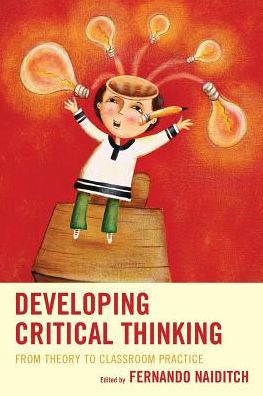 Developing Critical Thinking: From Theory to Classroom Practice