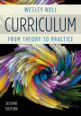 Curriculum: From Theory to Practice / Edition 2