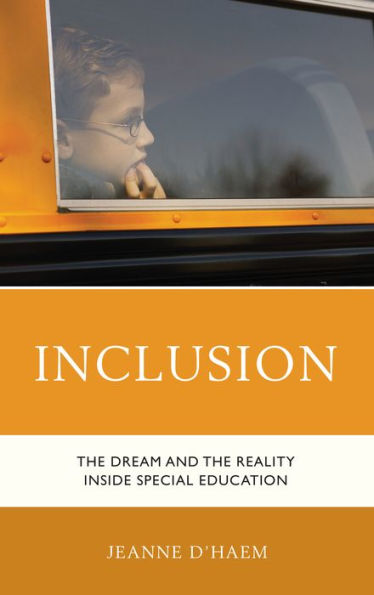 Inclusion: the Dream and Reality Inside Special Education