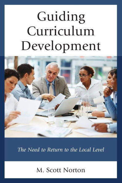 Guiding Curriculum Development: The Need to Return Local Control