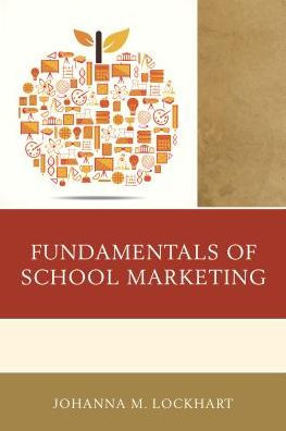 Fundamentals of School Marketing