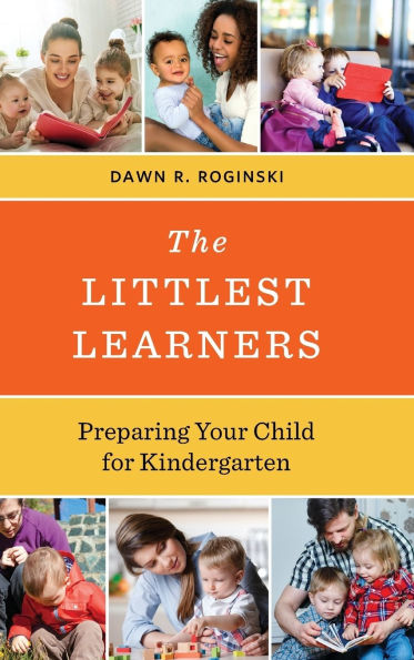 The Littlest Learners: Preparing Your Child for Kindergarten