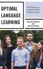 Optimal Language Learning: The Strategies and Epiphanies of Gifted Language Learners