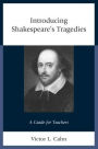 Introducing Shakespeare's Tragedies: A Guide for Teachers