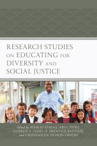 Title: Research Studies on Educating for Diversity and Social Justice, Author: Ashraf Esmail
