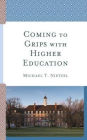 Coming to Grips with Higher Education