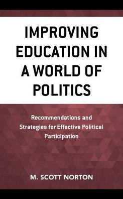 Improving Education a World of Politics: Recommendations and Strategies for Effective Political Participation