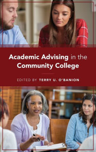 Title: Academic Advising in the Community College, Author: Terry U. O'Banion