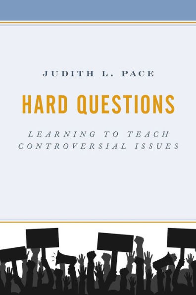 Hard Questions: Learning to Teach Controversial Issues