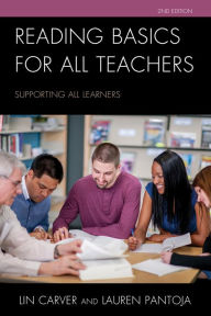 Title: Reading Basics for All Teachers: Supporting All Learners, Author: Lin Carver