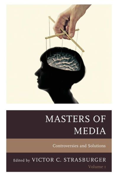 Masters of Media: Controversies and Solutions