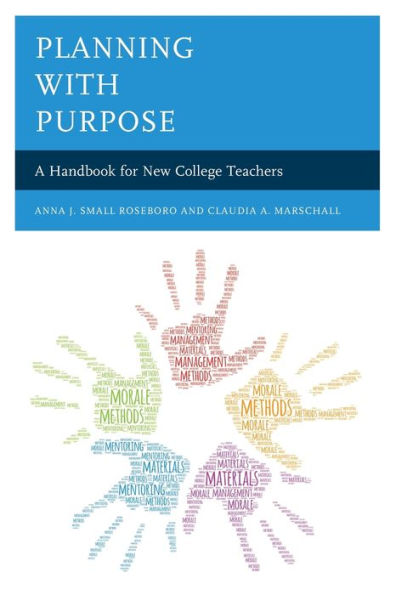 Planning with Purpose: A Handbook for New College Teachers