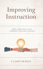 Improving Instruction: Best Practices Told through Teacher Stories