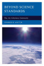 Beyond Science Standards: Play, Art, Coherence, Community