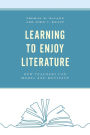 Learning to Enjoy Literature: How Teachers Can Model and Motivate