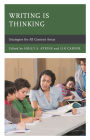 Writing Is Thinking: Strategies for All Content Areas