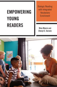 Title: Empowering Young Readers: Dialogic Reading with Integrated Vocabulary Enrichment, Author: Dina Moore