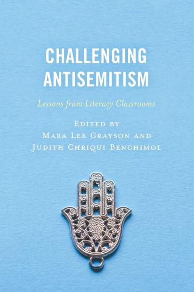 Challenging Antisemitism: Lessons from Literacy Classrooms