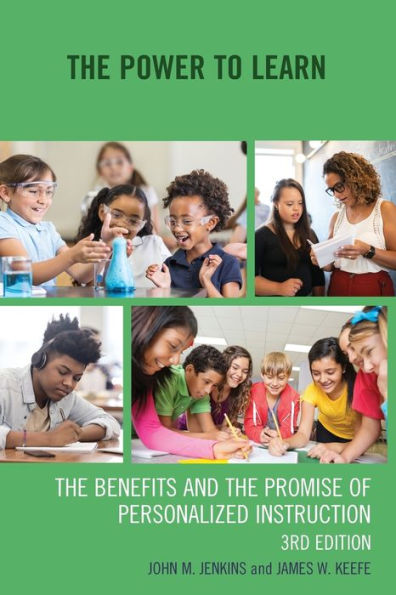 the Power to Learn: Benefits and Promise of Personalized Instruction