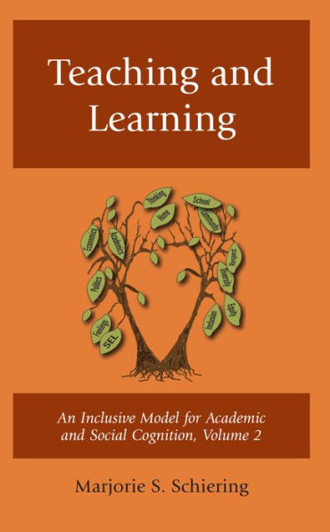 Teaching and Learning: An Inclusive Model for Academic Social Cognition