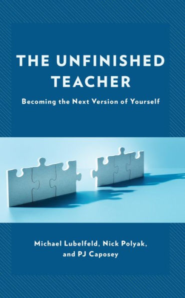 the Unfinished Teacher: Becoming Next Version of Yourself