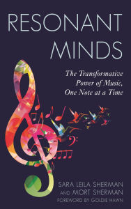 Online ebook free download Resonant Minds: The Transformative Power of Music, One Note at a Time