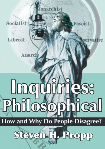 Inquiries: Philosophical: How and Why Do People Disagree?