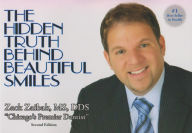 Title: The Hidden Truth Behind Beautiful Smiles, Author: Zack Zaibak Ms