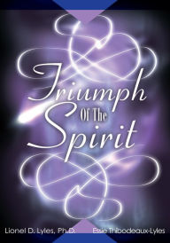 Title: Triumph Of The Spirit, Author: Lionel Lyles