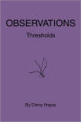 Observations: Thresholds