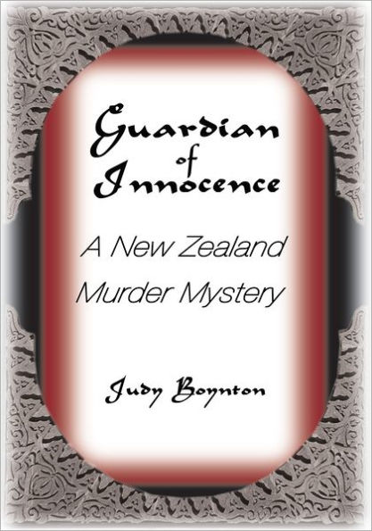 Guardian of Innocence: A New Zealand Murder Mystery