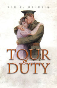 Title: Tour of Duty, Author: Jan D. Hendrix