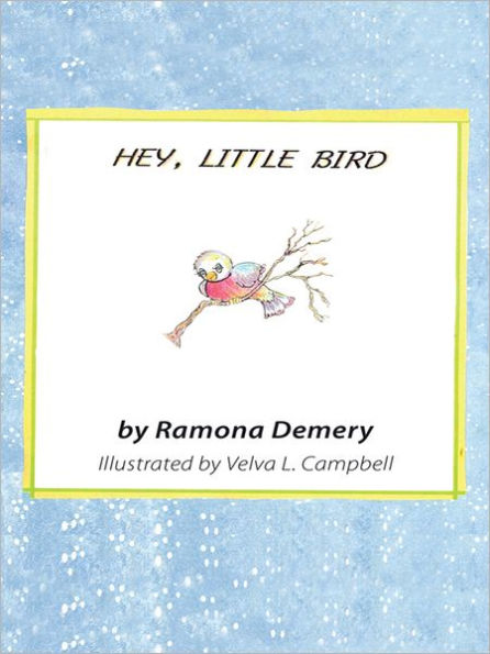 Hey, Little Bird: Verses for Children