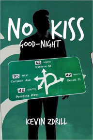 Title: No Kiss Good-Night, Author: Kevin Zdrill