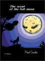 The scent of the full moon