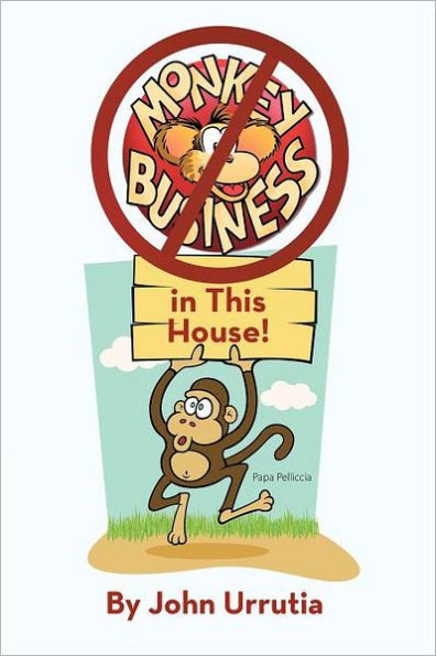 No Monkey Business This House!