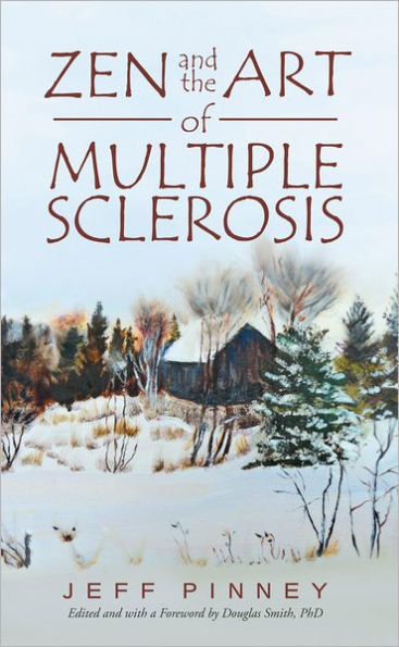 Zen and the Art of Multiple Sclerosis