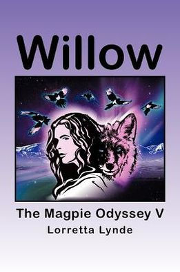 Willow: The Magpie Odyssey V