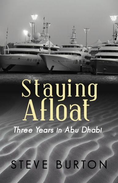Staying Afloat: Three Years Abu Dhabi