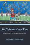Alternative view 2 of In It for the Long Run: A Decade with the Darkside Running Club