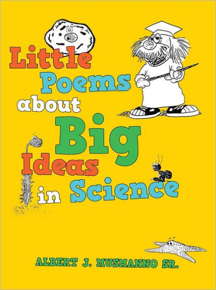 Little poems about Big Ideas in Science