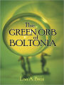 The Green Orb of Boltonia