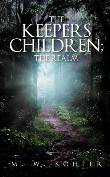 The Keepers Children; Realm