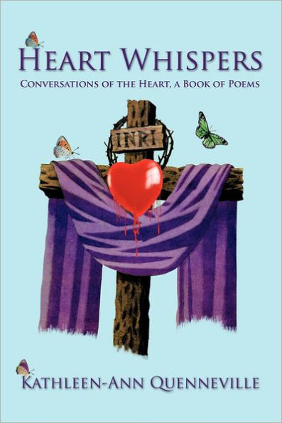 Heart Whispers: Conversations of the Heart, a Book Poems