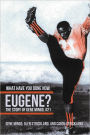 What Have You Done Now, Eugene?: The Story of Gene Mingo, #21