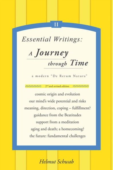 Essential Writings: A Journey through Time: A modern 
