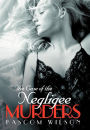 The Case of the Negligee Murders