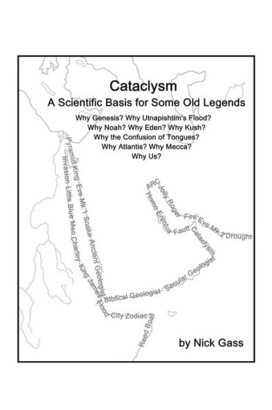Cataclysm: A scientific basis for some old legends