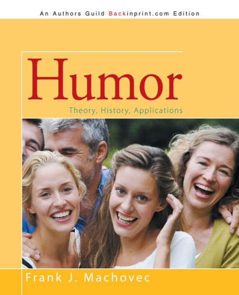 Humor: Theory, History, Applications