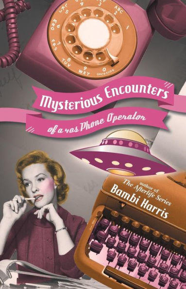 Mysterious Encounters of a 40s Phone Operator